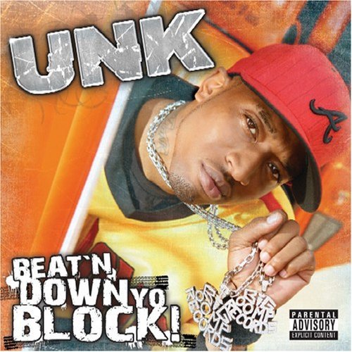  Unk - Beatin Down yo Block