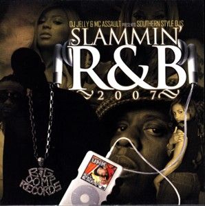 DJ Jelly - Slammin RnB 2007