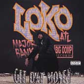 Loko - Git Dat Money -1999-