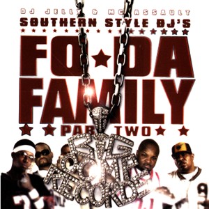 Southern Style DJs - Fo da Family Pt.2