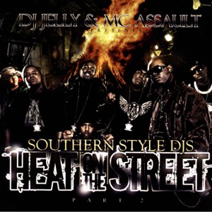 Heat on the Street Pt.2 -2006-